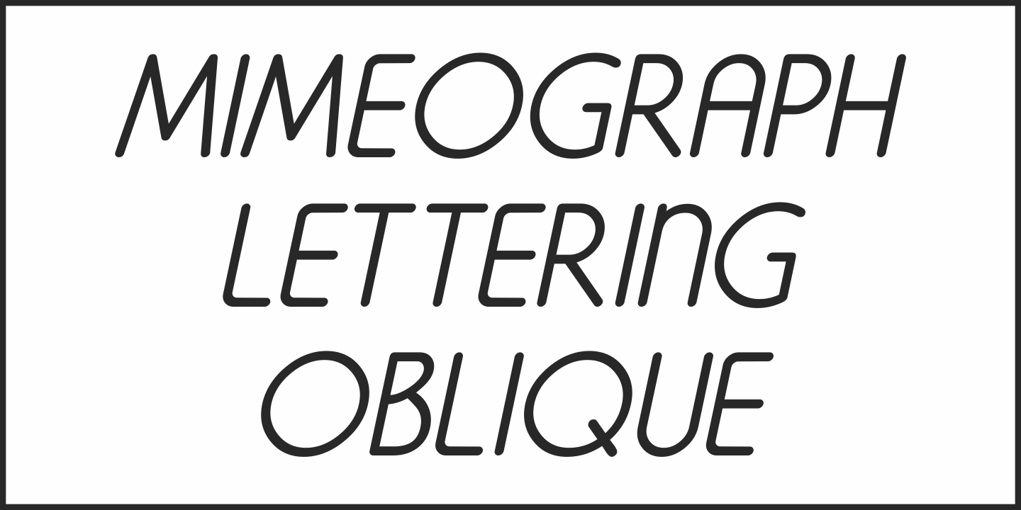 Ejemplo de fuente Mimeograph Lettering JNL Oblique